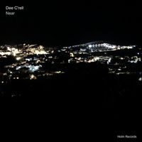 Dee C'rell - Near