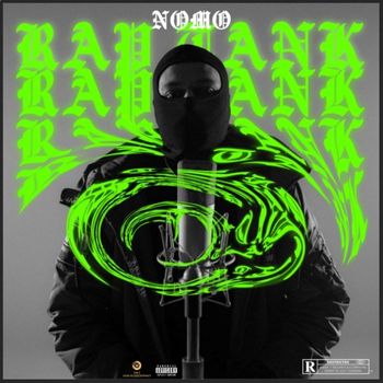 Nomo - Rap Tank (Explicit)