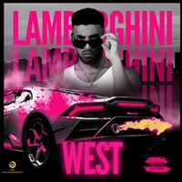 West - Lamborghini (Explicit)