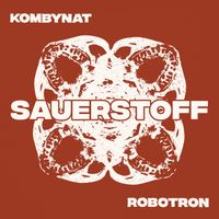 Kombynat Robotron - Sauerstoff