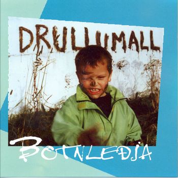 Botnleðja - Drullumall