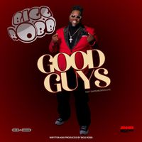 Bigg Robb - Good Guys