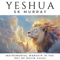 SK Murray - Yeshua (Instrumental)
