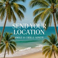 SMILE - Send Your Location (Explicit)