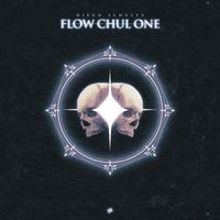 Diego Schultz - FLOW CHUL ONE (Explicit)