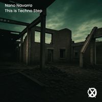 Nano Navarro - This is Techno Step