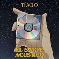 TIAGO - EL SARPE (Acustico)