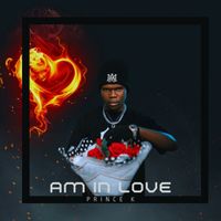 Prince K - AM IN LOVE