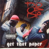 Do or Die - Get That Paper (Explicit)