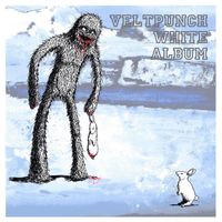 VELTPUNCH - WHITE ALBUM (Explicit)