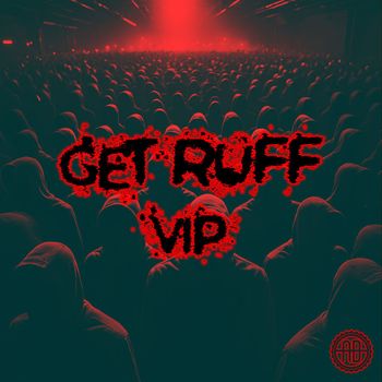 Axel Boy - Get Ruff (VIP)