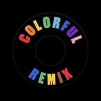 SHAED, Rich - Colorful (Remix)