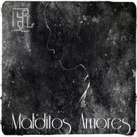FL - Malditos Amores