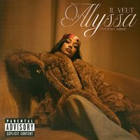 Alyssa - Il Veut (Explicit)