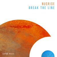 Nucrise - Break The Line