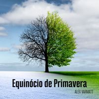 Alex Varmatt - Equinócio de Primavera