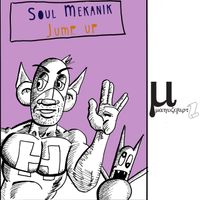 Soul Mekanik - Jump up