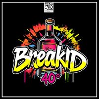 BreakID - 40°