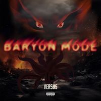Versus - Baryon Mode (Explicit)