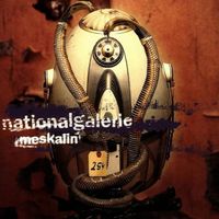Nationalgalerie - MESKALIN