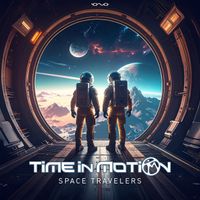 Time in Motion - Space Travelers