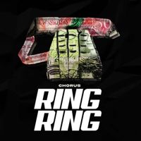 Chorus - Ring ring (Explicit)