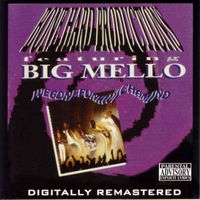 Big Mello - Wegonefunkwichamind (Explicit)