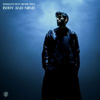 Eleganto and Silver Nova - Body and Mind