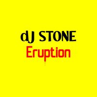 DJ Stone - Eruption