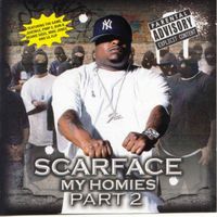 Scarface - My Homies 2 (Explicit)