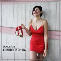 Monica Fleri - Cuando Termina
