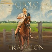 Cholo Valderrama - Tradición