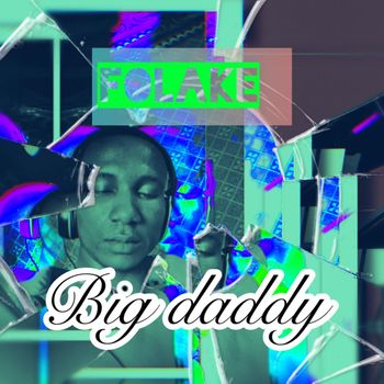 Big Daddy - Folake