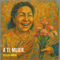 DERLUX AMONS - A Ti, Mujer.