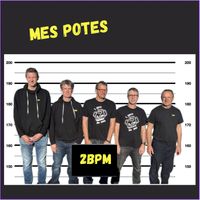 2Bpm - Mes Potes (Explicit)