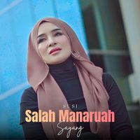 Susi - Salah Manaruah Sayang