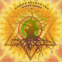 Barry Brown - Barry Brown Roots Selection