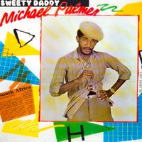 Michael Palmer - Sweety Daddy