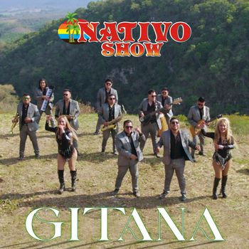 Nativo Show - Gitana