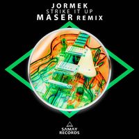 Jormek - Strike It Up (MASER Remix)