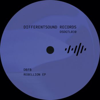 DBFB - Rebellion EP