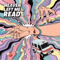 Hani - Heaven Left Me on Read (Explicit)