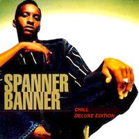 Spanner Banner - Chill Deluxe Edition
