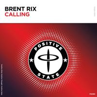 Brent Rix - Calling