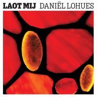 Daniël Lohues - Laot mij