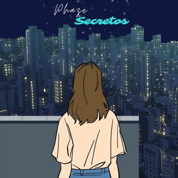 Phaze - Secretos (Explicit)