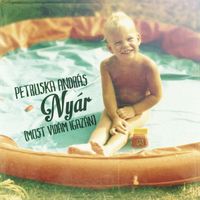 Petruska - Nyár (Most Vidám Igazán)