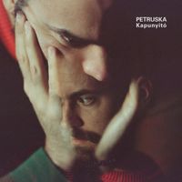 Petruska - Kapunyitó