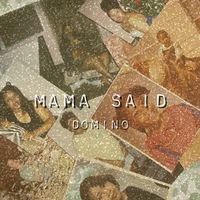 Domino - Mama Said