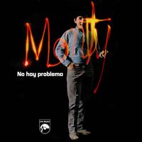 Monty - No hay problema